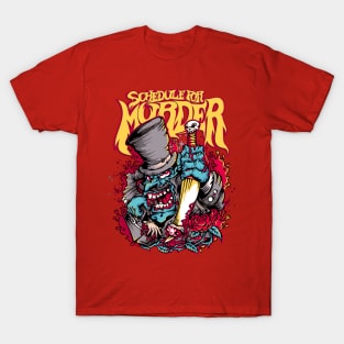 Schedule For Murder T-Shirt